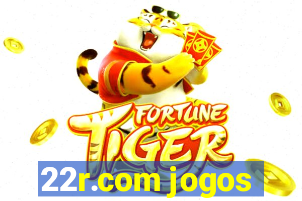 22r.com jogos